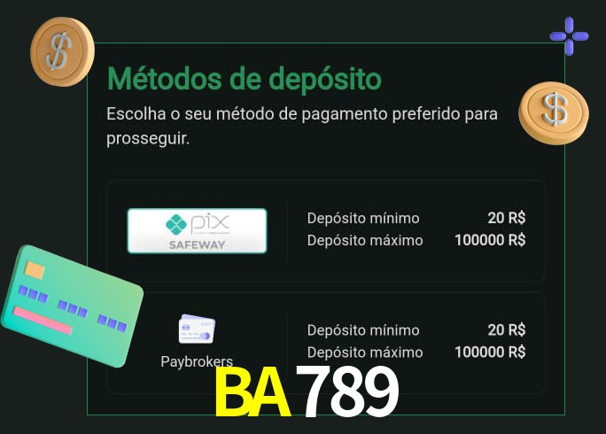 O cassino BA789 oferece uma grande variedade de métodos de pagamento