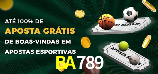 BA789 Ate 100% de Aposta Gratis
